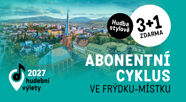 Abonentní cyklus 4 koncertů ve Frýdku-Místku